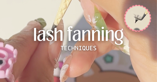 LASH FANNING TECHNIQUES: HOW TO CREATE PERFECT VOLUME FANS