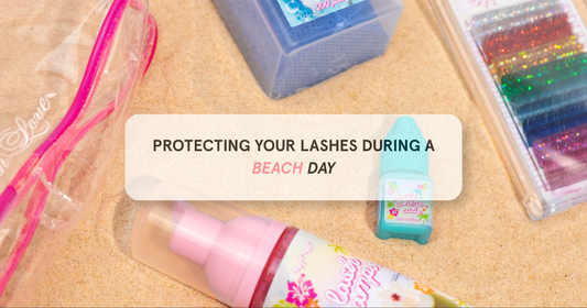 HOW TO PROTECT YOUR LASH EXTENSIONS DURING A BEACH DAY