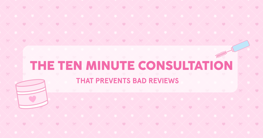 THE 10-MINUTE CONSULTATION THAT PREVENTS BAD REVIEWS