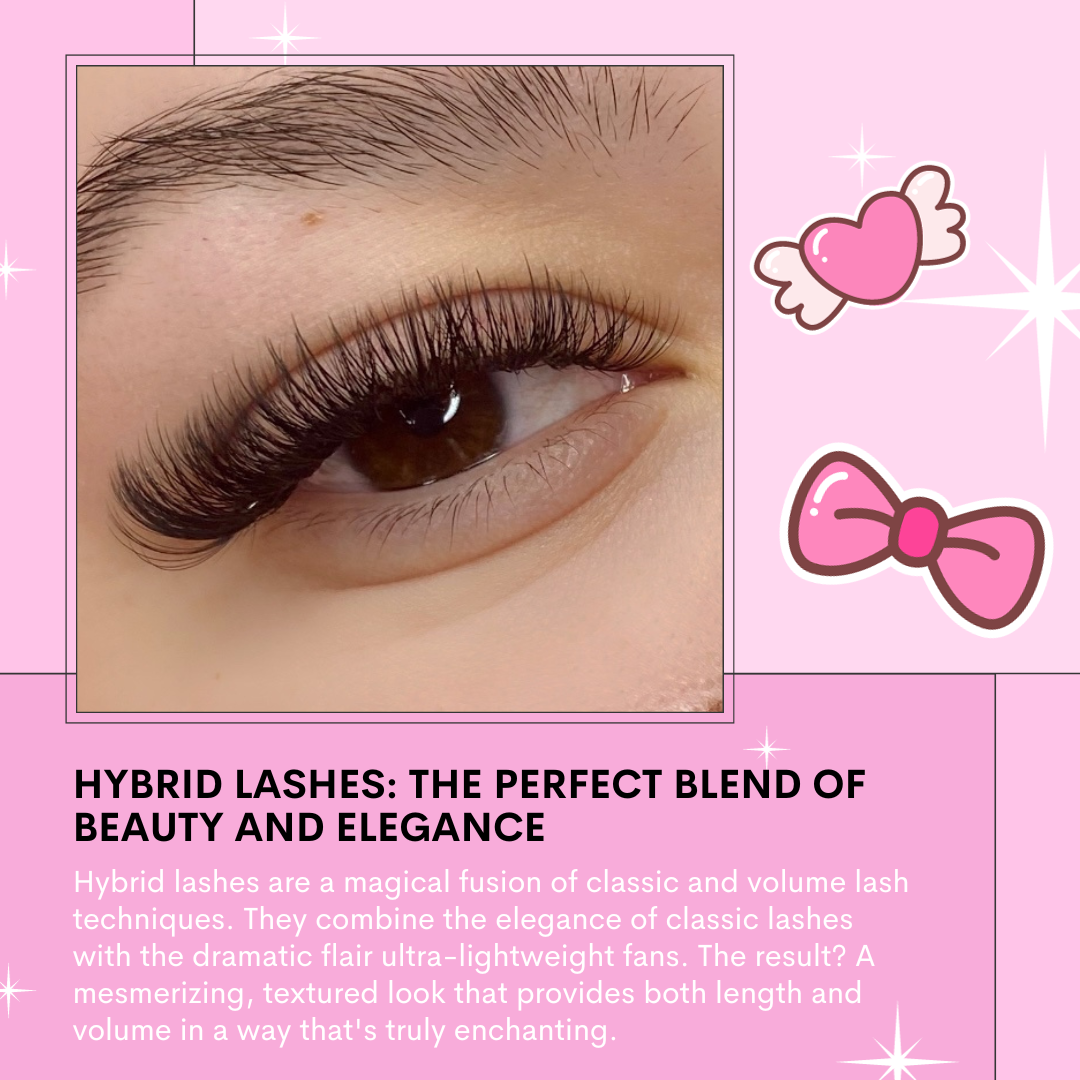 WHAT ARE HYBRID LASH EXTENSIONS
