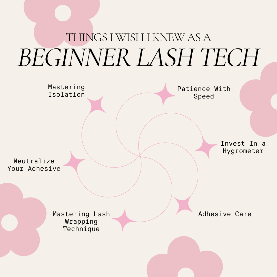 6 THINGS BEGINNER LASH TECHS SHOULD KNOW