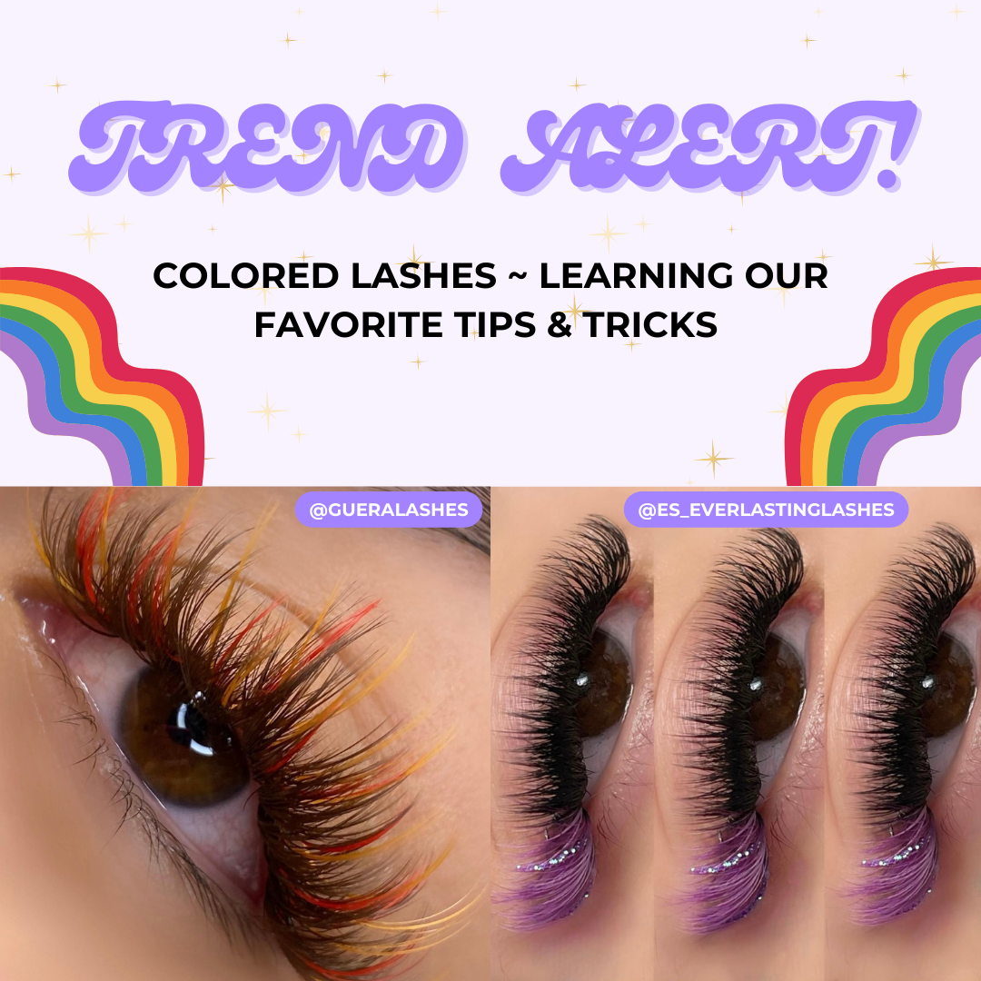 TIPS AND TRICKS FOR COLORED LASHES