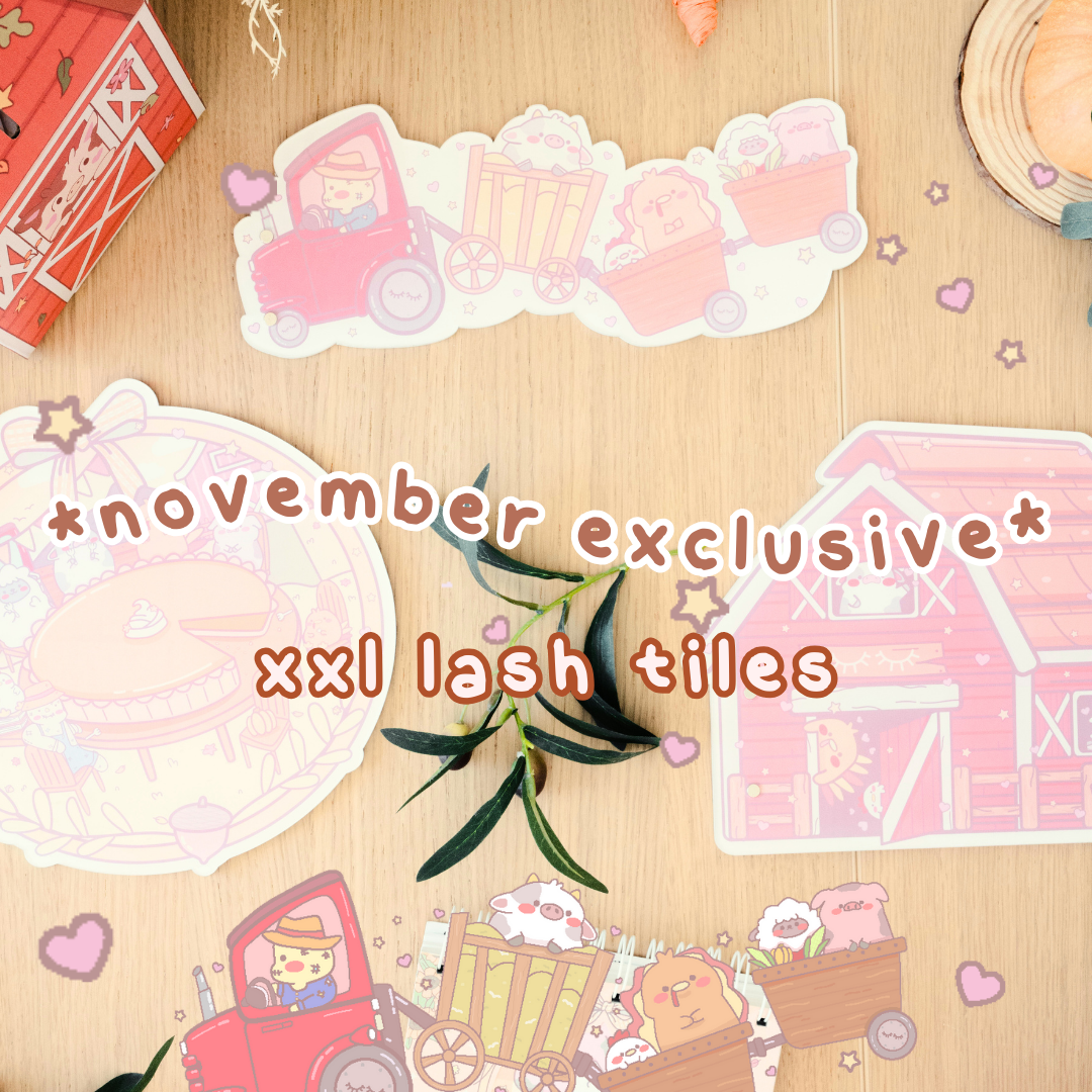 *NOVEMBER exclusive* XL lash tiles